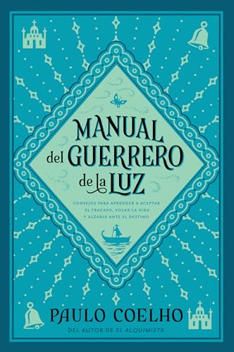 Manual del Guerrero de la Luz (Spanish Edition) von Rayo