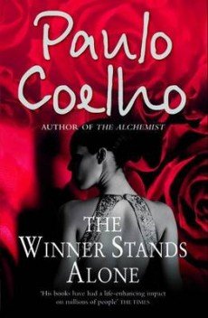 The Winner Stands Alone The Winner Stands Alone
