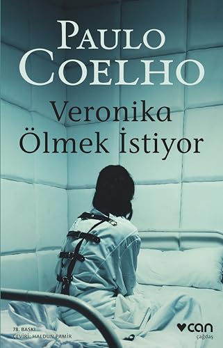 Veronika Ölmek Istiyor von Can Yayınları