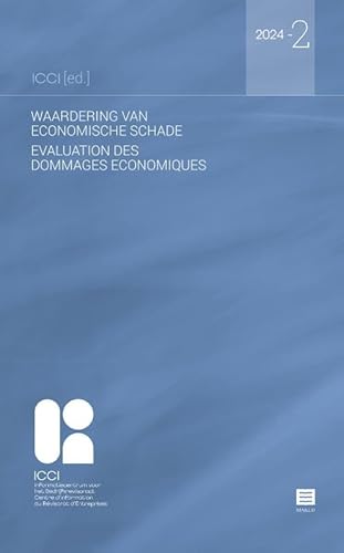 Waardering van economische schade - Évaluation des dommages économiques (ICCI, 2024-2) von Maklu Uitgevers