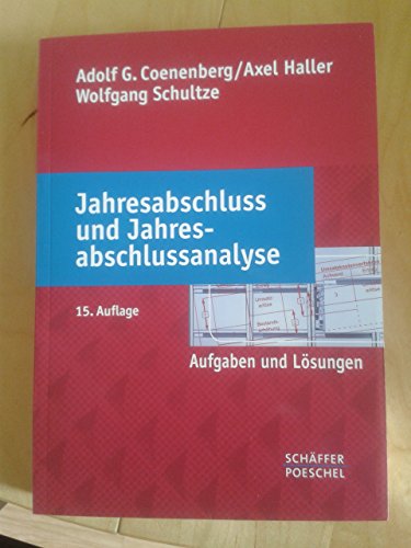 Jahresabschluss und Jahresabschlussanalyse