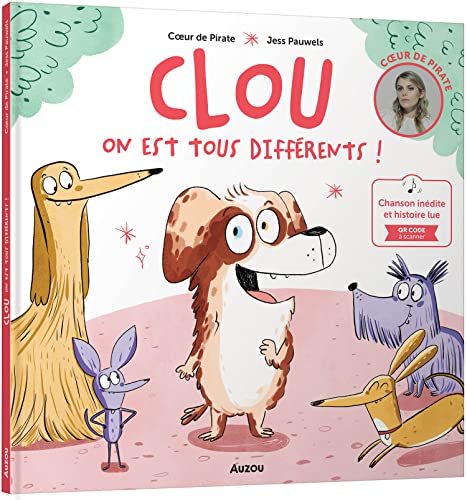 CLOU - ON EST TOUS DIFFÉRENTS !