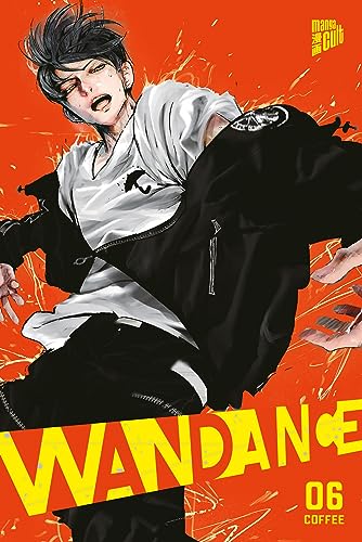 Wandance 6 von Manga Cult