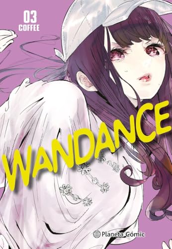 Wandance nº 03 (Manga Seinen, Band 3) von Planeta Cómic