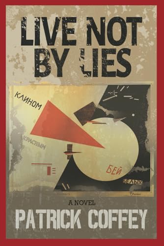 Live Not by Lies