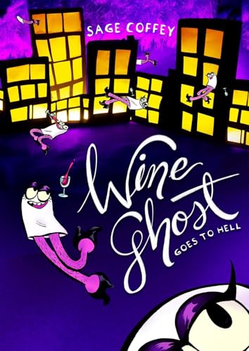 Wine Ghost Goes to Hell Wine Ghost Goes to Hell