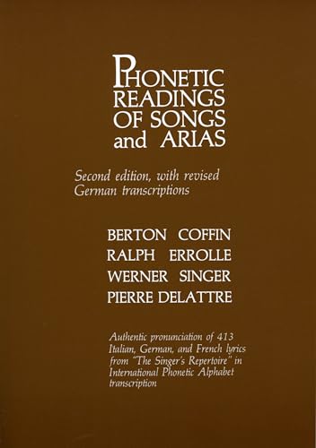 Phonetic Readings of Songs and Arias von Scarecrow Press