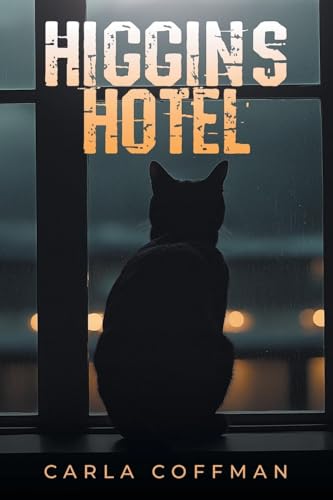 Higgins Hotel von Auctorem House LLC