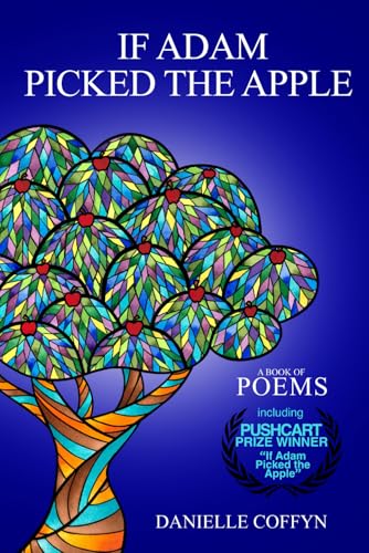 If Adam Picked the Apple: A Book of Poems (North Meridian Press) von North Meridian Press