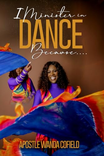 I Minister In Dance Because von Destiny & Victory Publishing