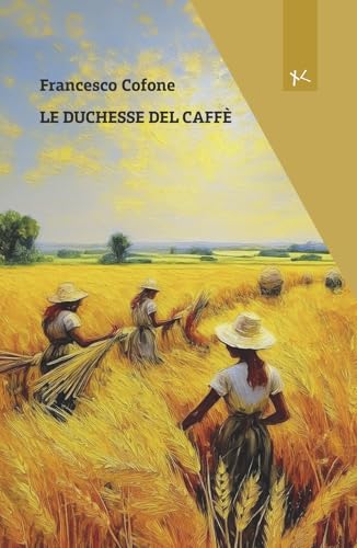 Le duchesse del caffè (Narrazioni Clandestine) von Edizioni Clandestine