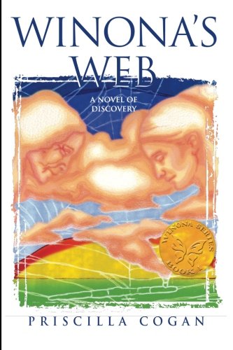 Winona's Web: A Novel of Discovery (The Winona Series, Band 1)