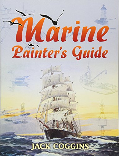 Marine Painter's Guide (Dover Art Instruction)