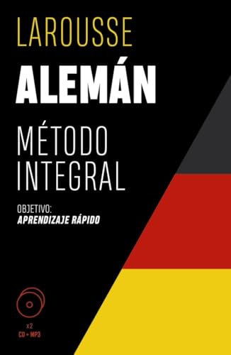 Alemán. Método integral (LAROUSSE - Métodos Integrales) von Larousse