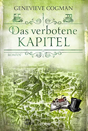Das verbotene Kapitel: Roman (Die Bibliothekare, Band 8) von Lübbe