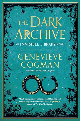 The Dark Archive (The Invisible Library Novel, 7, Band 7)