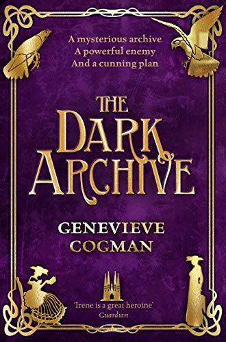 The Dark Archive (The Invisible Library series, 7) von Pan