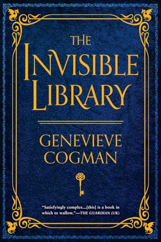 The Invisible Library (An Invisible Library, 1, Band 1)
