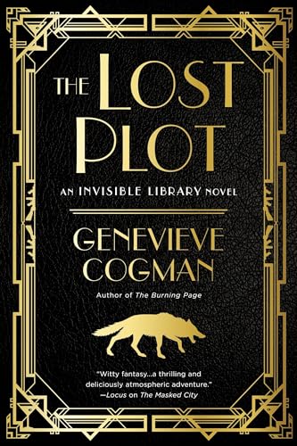 The Lost Plot (Invisible Library, Band 4)