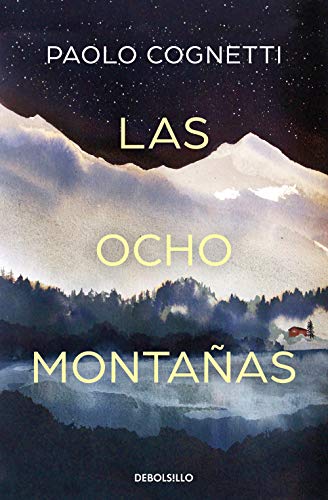 Las ocho montañas (Best Seller) von Debolsillo