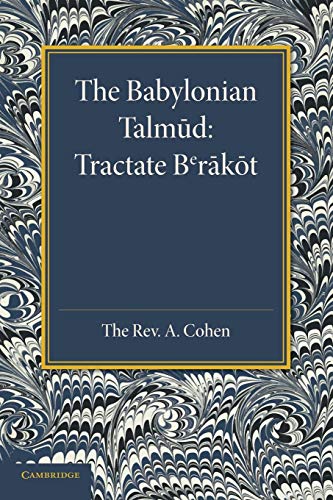 The Babylonian Talmud: Translated Into English For The First Time, With Introduction, Commentary, Glossary And Indices von Cambridge University Press