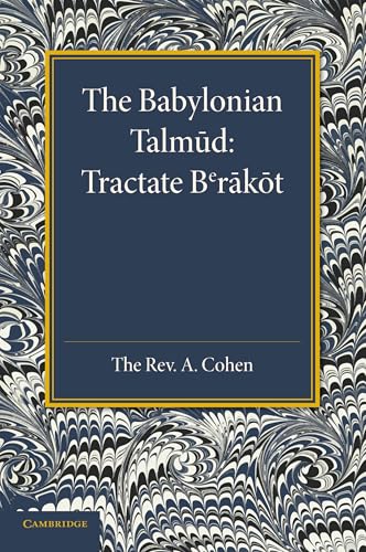 The Babylonian Talmud: Translated Into English For The First Time, With Introduction, Commentary, Glossary And Indices von Cambridge University Press