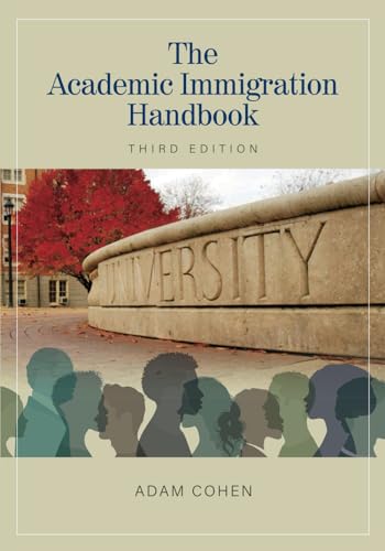 The Academic Immigration Handbook von Alan House Publishing