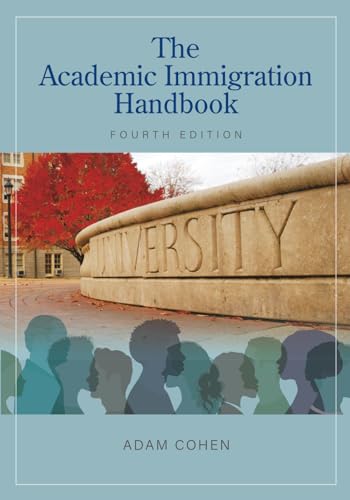 The Academic Immigration Handbook von Alan House Publishing