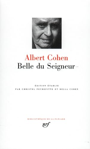 Albert Cohen : Belle du Seigneur