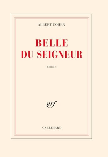 Belle du Seigneur von GALLIMARD