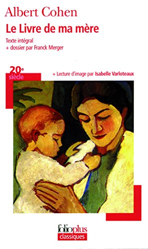 Le Livre de ma mère (Folio Plus Classique)