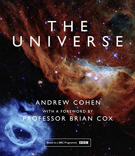 The Universe: The book of the BBC TV series presented by Professor Brian Cox von William Collins