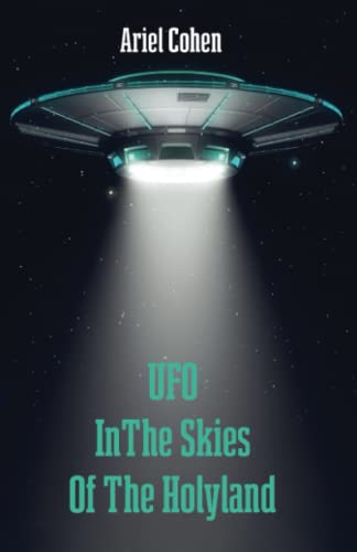 UFO in the skies of the holyland