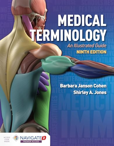Medical Terminology: An Illustrated Guide