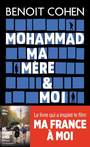 Mohammad, ma mère et moi