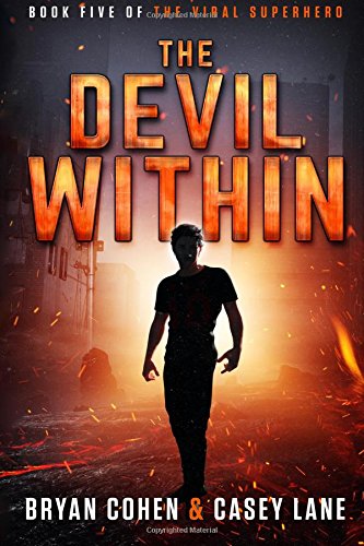 The Devil Within (The Viral Superhero Series, Band 5)