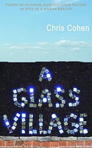 A Glass Village von New Generation Publishing