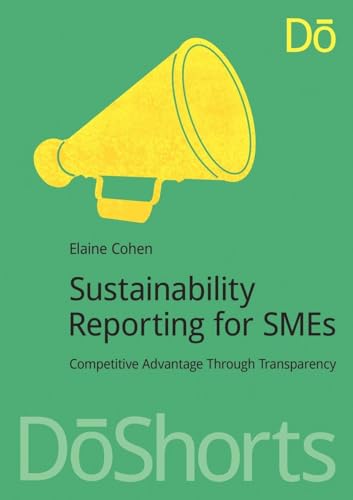 Sustainability Reporting for SMEs: Competitive Advantage Through Transparency (Doshorts) von Routledge