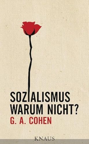 Sozialismus. Warum nicht? -: - Mit einer Würdigung versehen von Rainer Hank