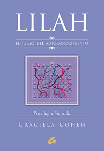 Lilah : el juego del autoconocimiento : psicología sagrada (Saber-Ser) von Gaia Ediciones