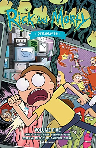 Rick and Morty Presents: Volume 5 (RICK AND MORTY PRESENTS TP) von Oni Press