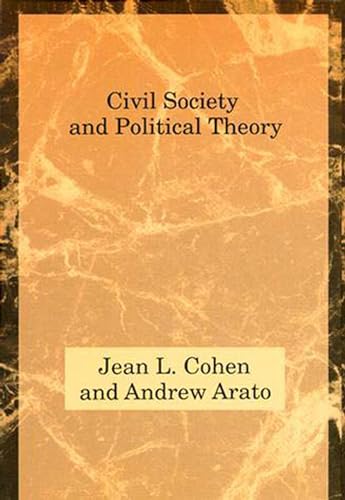 Civil Society and Political Theory (Studies in Contemporary German Social Thought)