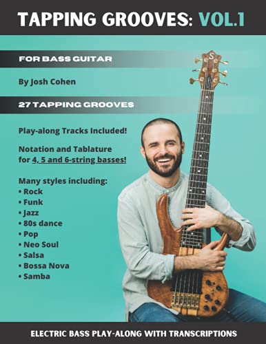 Tapping Grooves: Vol.1: Electric Bass Play-along with Transcriptions