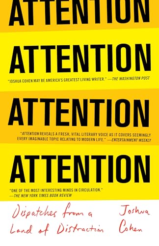 ATTENTION: Dispatches from a Land of Distraction von Random House Trade Paperbacks