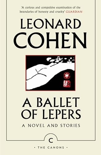 A Ballet of Lepers: A Novel and Stories (Canons) von Canongate Books