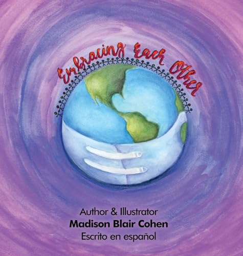Embracing Each Other: Spanish Edition von Gatekeeper Press