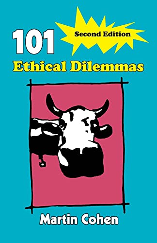 101 Ethical Dilemmas von Routledge