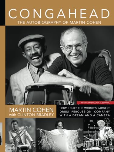 CONGAHEAD: The Autobiography of Martin Cohen von Independently published