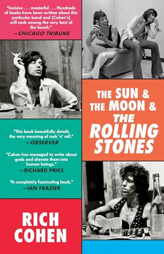 The Sun & The Moon & The Rolling Stones von Random House Books for Young Readers