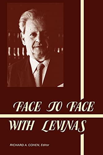 Face to Face with Levinas (Suny Philosophy) von State University of New York Press